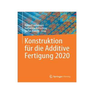 预订 Konstruktion für die Additive Fertigung 2020