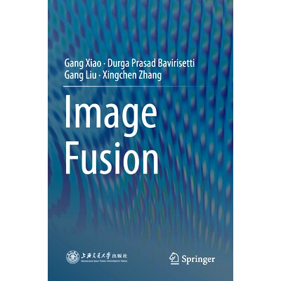 预订 Image Fusion 图像融合: 9789811548697