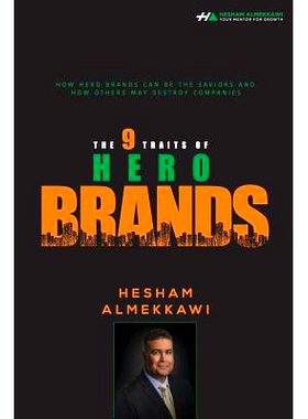 预订 The 9 Traits of Hero Brands: 9780692098660