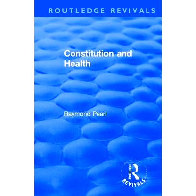 预订 Revival: Constitution and Health (1933): 9781138565272