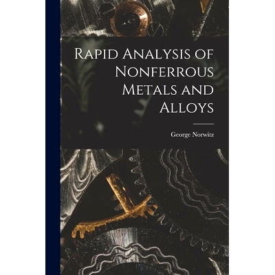 预订 Rapid Analysis of Nonferrous Metals and Alloys