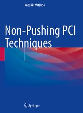 [预订]Non-Pushing PCI Techniques 9789811570452