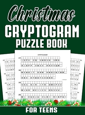 预订 Christmas Cryptogram Puzzle Book For Teens: Boost your brainpower and problem-solving abilities through brain-chall