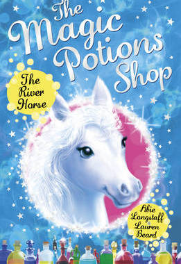 【预订】The Magic Potions Shop: The River Horse