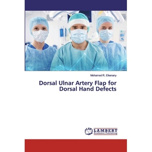 Artery Flap for 预订 Defects Ulnar Hand 9786202531757 Dorsal