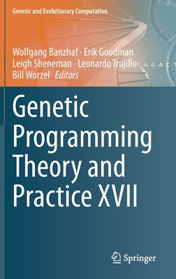 【预订】Genetic Programming Theory and Practice XVII
