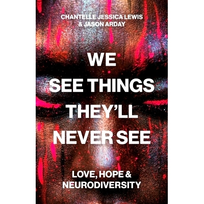 预订 We See Things They’ll Never See: Love, Hope, and Neurodiversity: 9780691262727