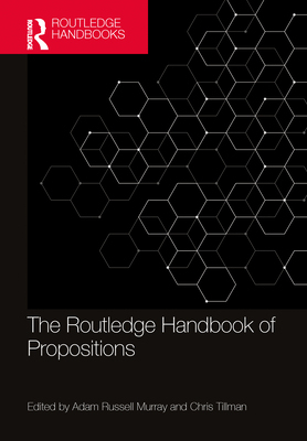 【预订】The Routledge Handbook of Propositions 9781138282940