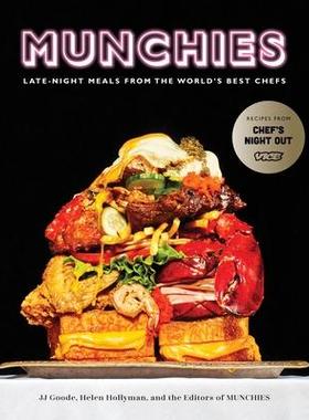 预订 Munchies: Late-Night Meals from the World’s Best Chefs [a Cookbook]零食：世界*厨师烹饪的宵夜 [烹饪书]: 97803995