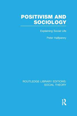预订 Positivism and Sociology