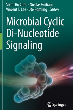 【预订】Microbial Cyclic Di-Nucleotide Signaling