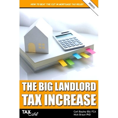 预订 The Big Landlord Tax Increase: How to Beat the Cut in Mortgage Tax Relief - 2020/21 Edition