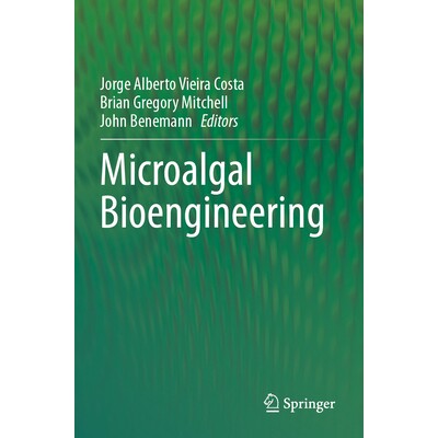 预订 Microalgal Bioengineering 微藻生物工程学: 9783031612558