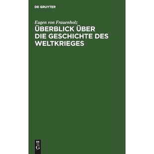 die über Geschichte des 9783110641097 预订 Weltkrieges Überblick