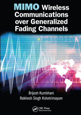 【预订】MIMO Wireless Communications over Generalized Fading Channels
