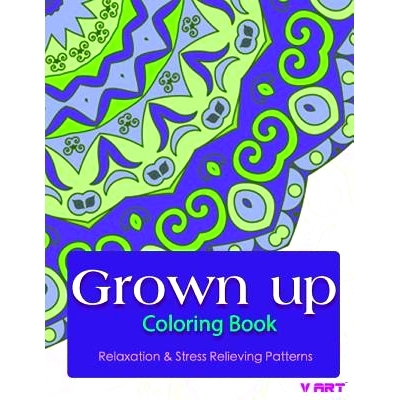 预订 Grown Up Coloring Book: Coloring Books for Grownups: Stress Relieving Patterns