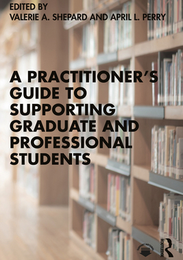 【预订】A Practitioner’s Guide to Supporting Graduate and Professional Students 9780367639884