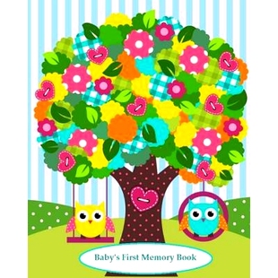 预订 Baby’s First Memory Book: Baby’s First Memory Book; Owl Friends: 9781503317574
