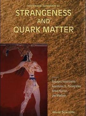 【预订】STRANGENESS AND QUARK MATTER