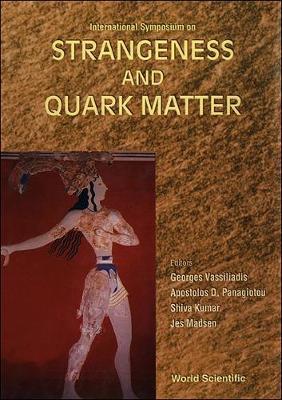【预订】STRANGENESS AND QUARK MATTER