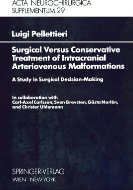 【预订】Surgical Versus Conservative Treatment of Intracranial Arteriovenous Malformations
