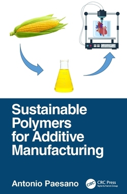 【预订】Handbook of Sustainable Polymers for Additive Manufacturing 9781138478886