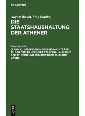 预订 Verbesserungen und Nachträge zu den drei Bänden der Staatshaushaltung der Athener und Register über alle drei B