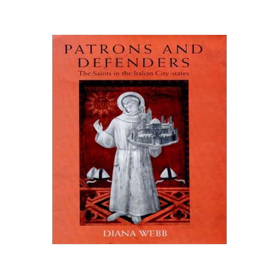 [预订]Patrons and Defenders: The Saints in the Italian City State 9781860640292