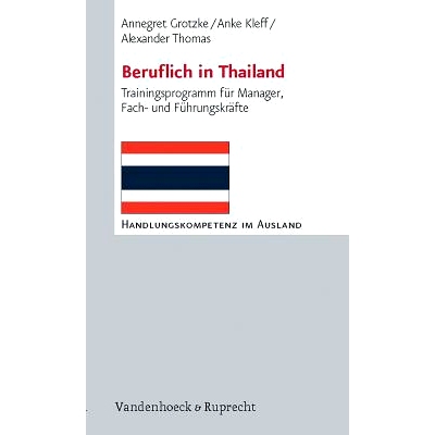 预订 Beruflich in Thailand: Trainingsprogramm für Manager, Fach- und Führungskräfte 泰国专业：经理、专家和高管培训计
