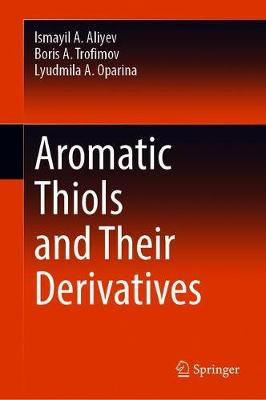 【预订】Aromatic Thiols and Their Derivatives
