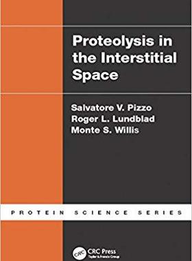 【预售】Proteolysis in the Interstitial Space