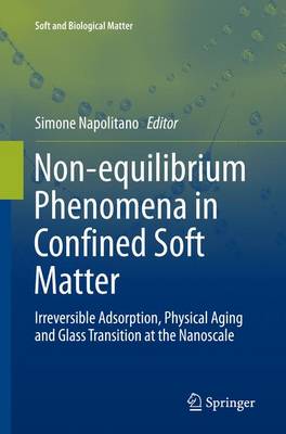 【预订】Non-equilibrium Phenomena in Confined Soft Matter