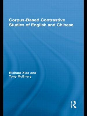 【预订】Corpus-Based Contrastive Studies of English and Chinese