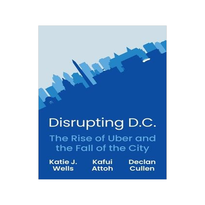 [预订]Disrupting D.C. 9780691249759
