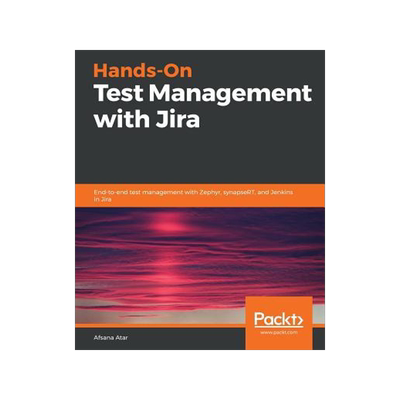 [预订]Hands-On Test Management with Jira 9781789954524