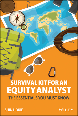 【预订】Survival Kit For An Equity Analyst: The Essentials You Must Know 9781119822448