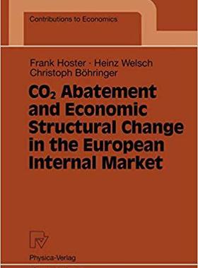 【预订】CO2 Abatement and Economic Structural Change in the European Internal Market 9783790810202