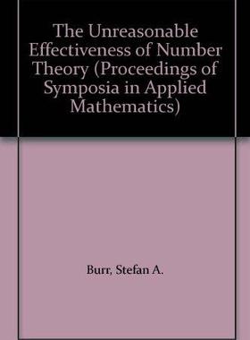 [预订]The Unreasonable Effectiveness of Number Theory 9780821855010