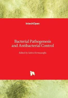 [预订]Bacterial Pathogenesis and Antibacterial Control 9781789231601