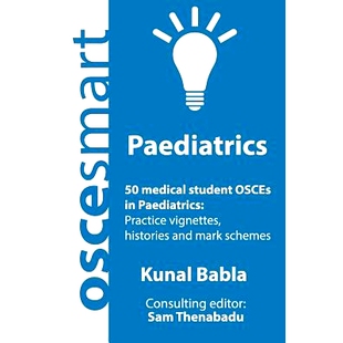 student schemes Vignettes 978099 your finals. mark OSCEs Paediatrics and 预订 medical for OSCEsmart histories
