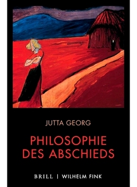 预订 Philosophie des Abschieds: Die Differenz denken 告别哲学.思考差异: 9783770566464