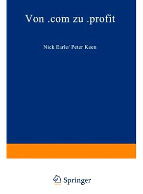 预订 Von .com zu .profit: Strategien für das Electronic Business der 2. Generation: 9783322823717