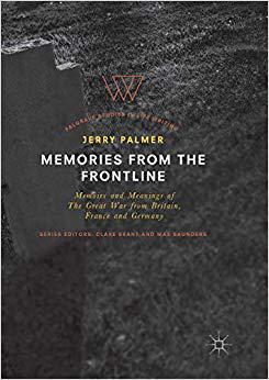 【预售】Memories from the Frontline: Memoirs and Meanings of the Great War from Britain, France and Germany