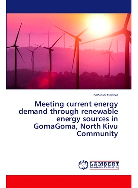 预订 Meeting current energy demand through renewable energy sources in GomaGoma, North Kivu Community: 9786207652198