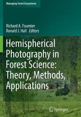 【预订】Hemispherical Photography in Forest Science: Theory, Methods, Applications