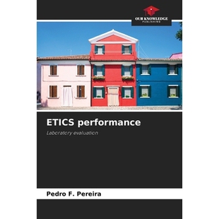 预订 ETICS performance: Laboratory evaluation ETICS性能：实验室评估: 9786208740306