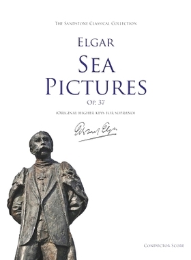 预订 Sea Pictures (Op. 37) Conductor Score (Original higher keys for soprano): 9798417927119