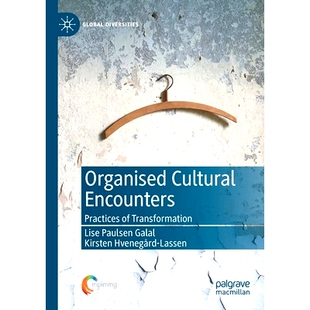 Encounters Practices 文化交流会：转型实践 Organised 9783030428884 有组织 Cultural Transformation 预订