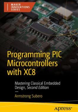 预订 Programming PIC Microcontrollers with XC8