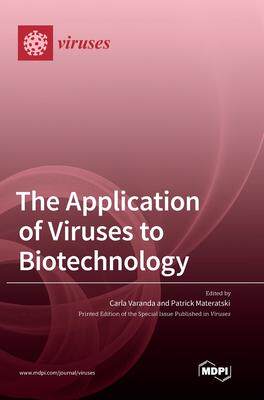 [预订]The Application of Viruses to Biotechnology 9783036525396